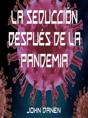 cover image of La seducción después de la pandemia